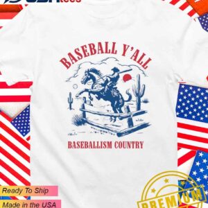 Baseball y’all baseballism country cowboy T-Shirt