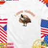 I crave violence goose T-Shirt