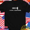 I hunt tweakers hammer T-Shirt