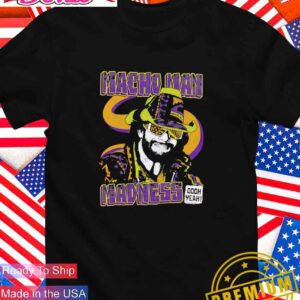 Macho Man Madness T-Shirt