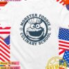Monster foodie culinary school T-Shirt