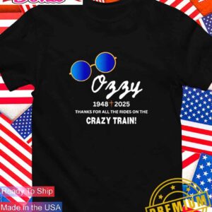Ozzy Osbourne 1948-2025 thanks for all the rides on the crazy train glasses T-Shirt