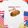 Assault with a deadly sandwich T-Shirt