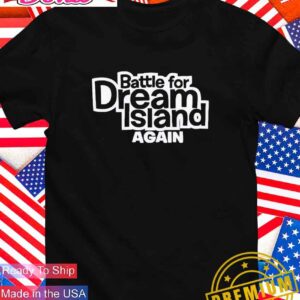Battle for Dream Island again T-Shirt