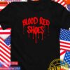 Blood red shoes T-Shirt
