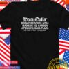 Dom Dolla Deejay services T-Shirt