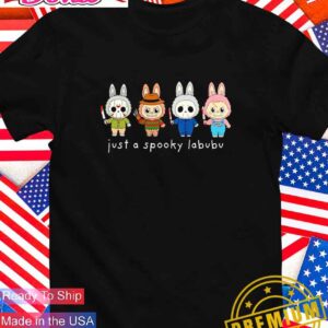 Freddy Jason Michael Chucky just a Spooky Labubu Halloween T-Shirt