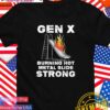 Gen X burning hot metal slide strong T-Shirt