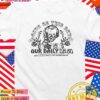 Give us this day our daily dead T-Shirt