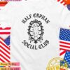 Half Orphan Social Club ghost T-Shirt