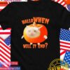 Hallowhen will it end cat pumpkin meme T-Shirt