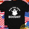 Man this some booshit Halloween T-Shirt
