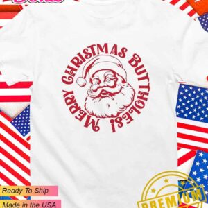 Merry Christmas Buttholes Santa T-Shirt