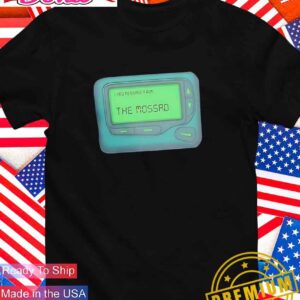 Message from The Mossad T-Shirt