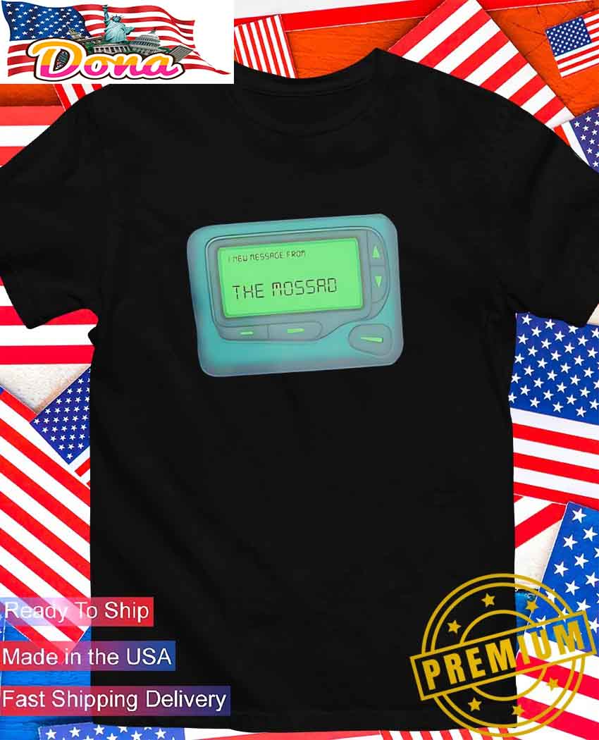 Message from The Mossad T-Shirt.jpg Message from The Mossad T-Shirt
