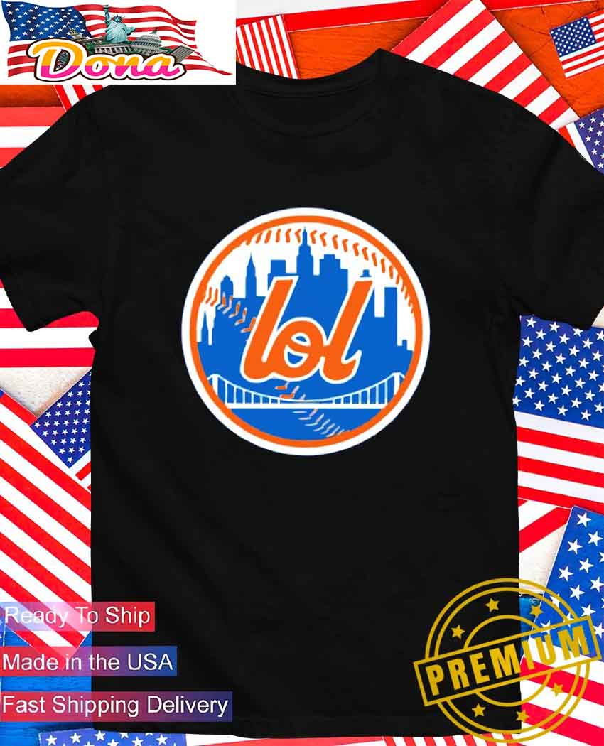 New York Mets lol logo T-Shirt.jpg New York Mets lol logo T-Shirt