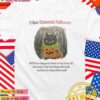 Rabbit I hate existential Halloween WYM you’re going as the shadow of your former self T-Shirt
