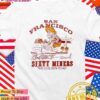 San Francisco Sixty Miners The Golden Road T-Shirt
