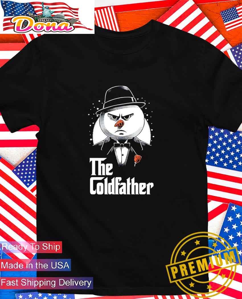 Snowman The Coldfather X The Godfather T-Shirt.jpg Snowman The Coldfather X The Godfather T-Shirt
