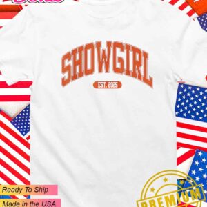 Taylor Showgirl est 2025 T-Shirt