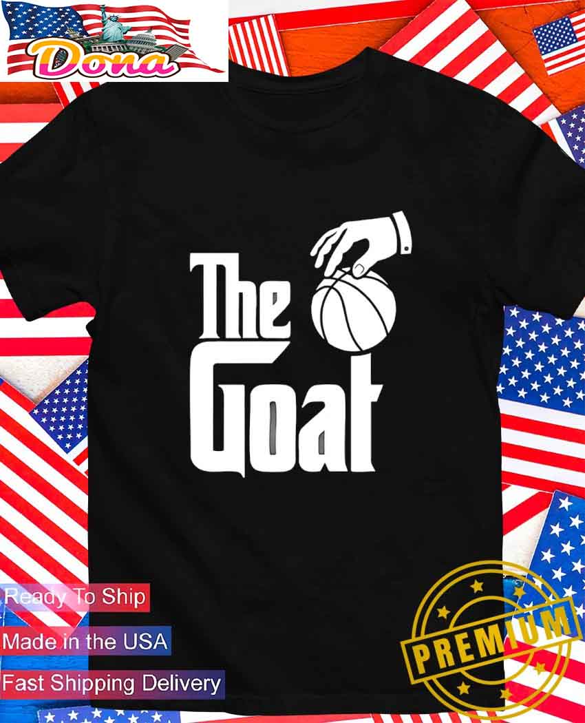 The GOAT X The Godfather T-Shirt.jpg The GOAT X The Godfather T-Shirt