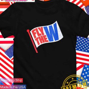 Fly the W flag T-Shirt