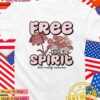 Free spirit but really anxious flower T-Shirt