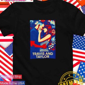 Travis and Taylor engaged Hope T-Shirt