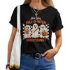 Are You Fall O Ween Directions T-shirt