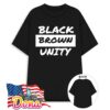Black brown unity T-Shirt