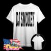 DJ Smokey T-Shirt