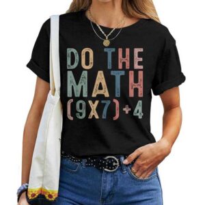 Do The Math 67 Meme Six Seven Teacher T-shirt