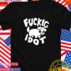 Fuckig I dot T-Shirt