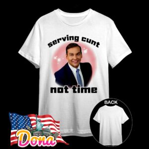 George Santos serving cunt not time T-Shirt