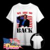 George Santos we are so back T-Shirt