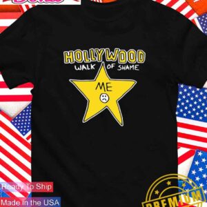 Hollywood walk of shame me star T-Shirt