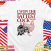 I won the American Poultry Association’s fattest cock award at the Nebraska State Fair T-Shirt