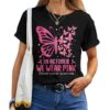 In October We Wear Pink Breast Cancer Awareness Butterfly T-shirt