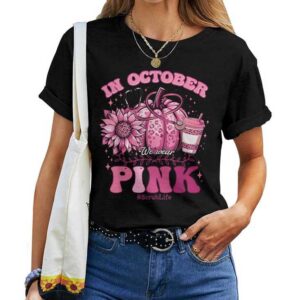 In October We Wear Pink Breast Cancer Nurse Scrub Life Fall T-shirt
