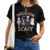 Inclusion Isn't Scary Halloween Sarcastic Disability T-shirt