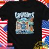 It’s our time boys Cowboys I don’t think about it wow Dallas T-Shirt