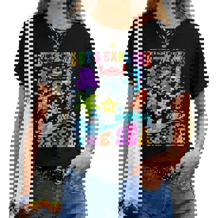 Let's Explore Under The Sea Back To School Student Teacher T-shirt Let's Explore Under The Sea Back To School Student Teacher T-shirt