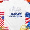 Los Angeles Rams honor the gift Rams after hours T-Shirt