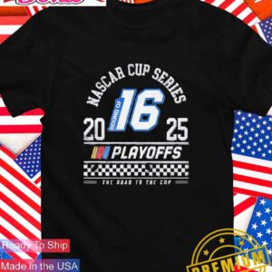 Round of 16 2025 Nascar Cup Series Playoffs the road to the cup checkered T-Shirt
