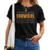 The Life Of A Show Girl T-shirt
