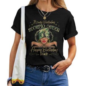 Scorpio Queen Black Woman With Cap Camo It's My Birthday T-shirt