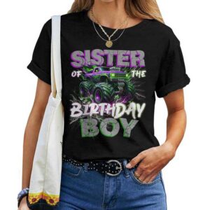 Sister Of The Birthday Monster Truck Family Matching Party T-shirt