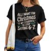 Students Saying 6-7 67 Six Seven Teacher Christmas T-shirt
