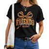 Friends Giving 2025 Thanksgiving Fall Friendsgiving Preppy T-shirt